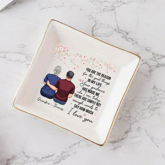You Are The Reason - Gift for mom, grandma - Personalized Jewelry Dish
