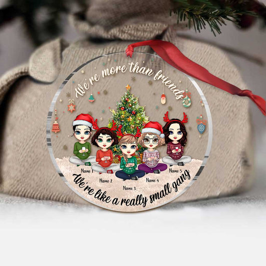 We're More Than Friends - Personalized Christmas Bestie Transparent Ornament