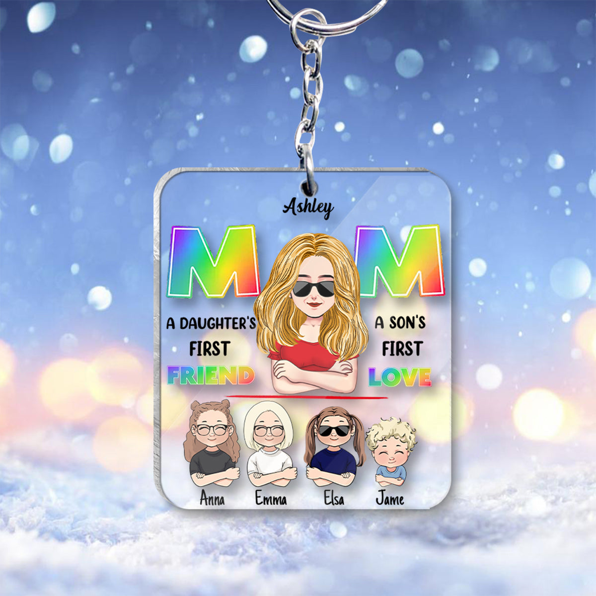 Mom First Friend First Love - Personalized Mother Transparent Transparent Keychain