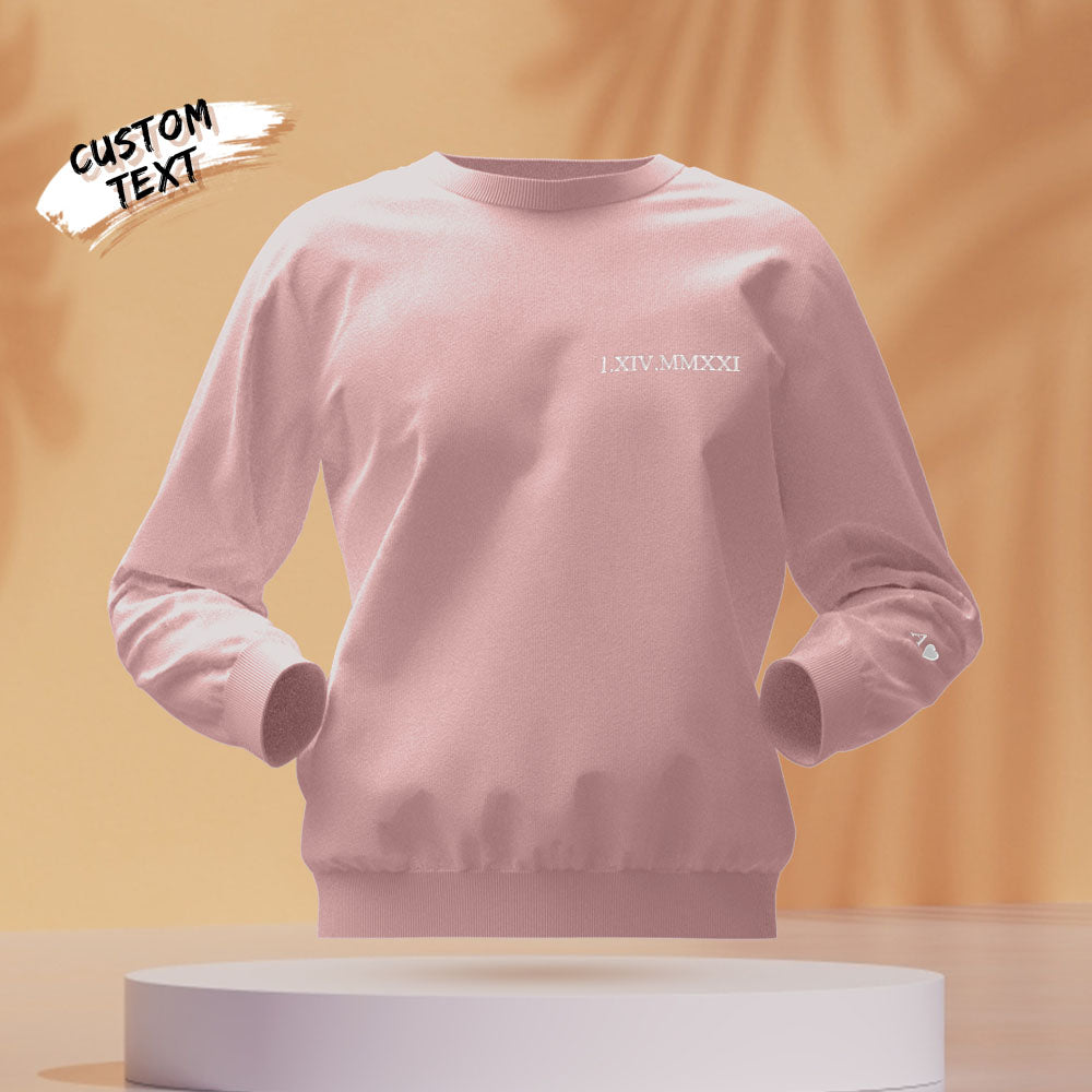Custom Engraved Embroidery Round Neck Roman Numeral Date - Personalized Couple Sweatshirt