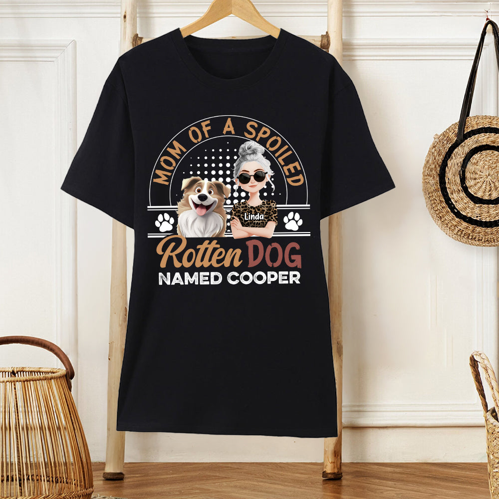 Mom of a Spoiled Dog T-Shirt - Personalized Classic Tee with Custom Name, Perfect Gift for Dog Lovers