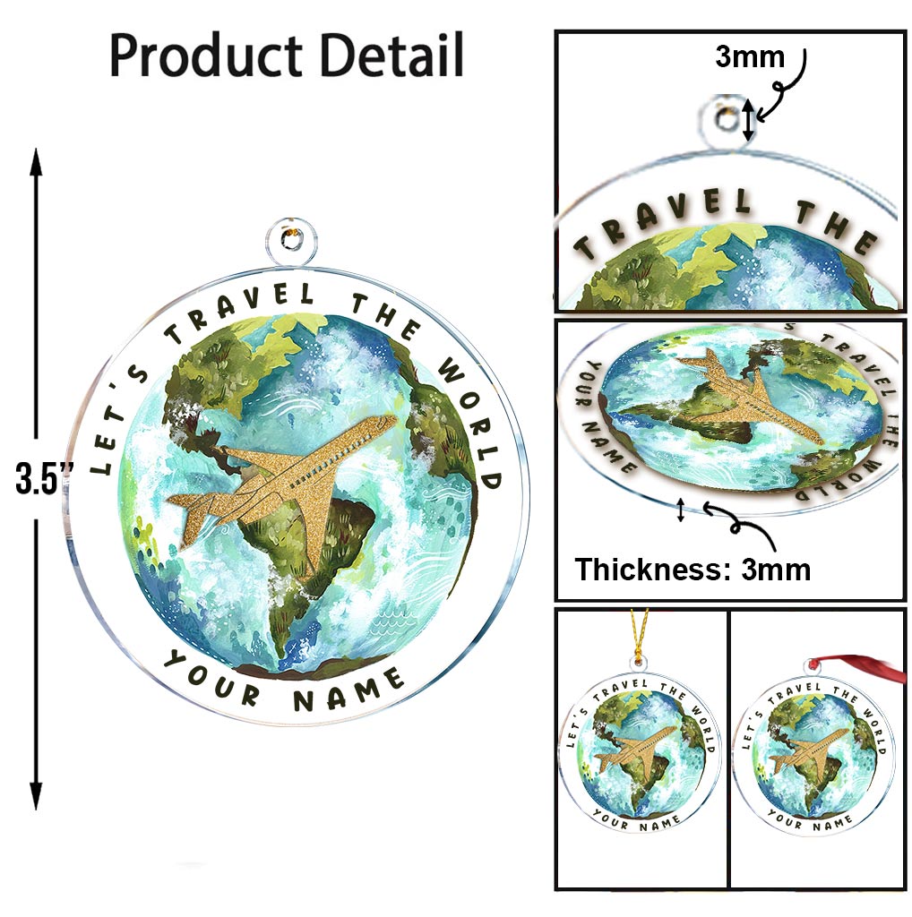 Travel Around The World - Personalized Christmas Travelling Transparent Ornament