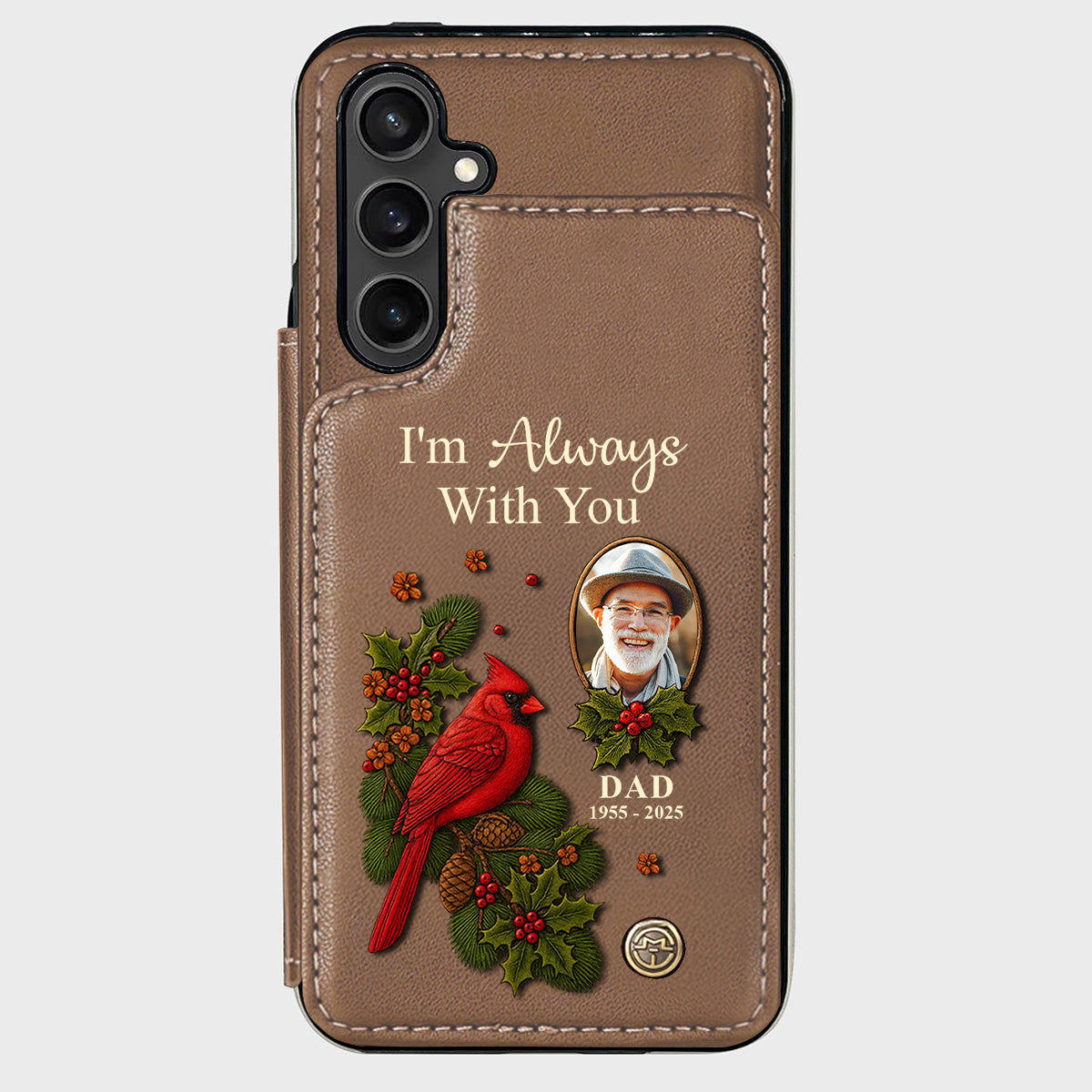 I Am Always With You - Personalized Memorial Wallet Phone Case
