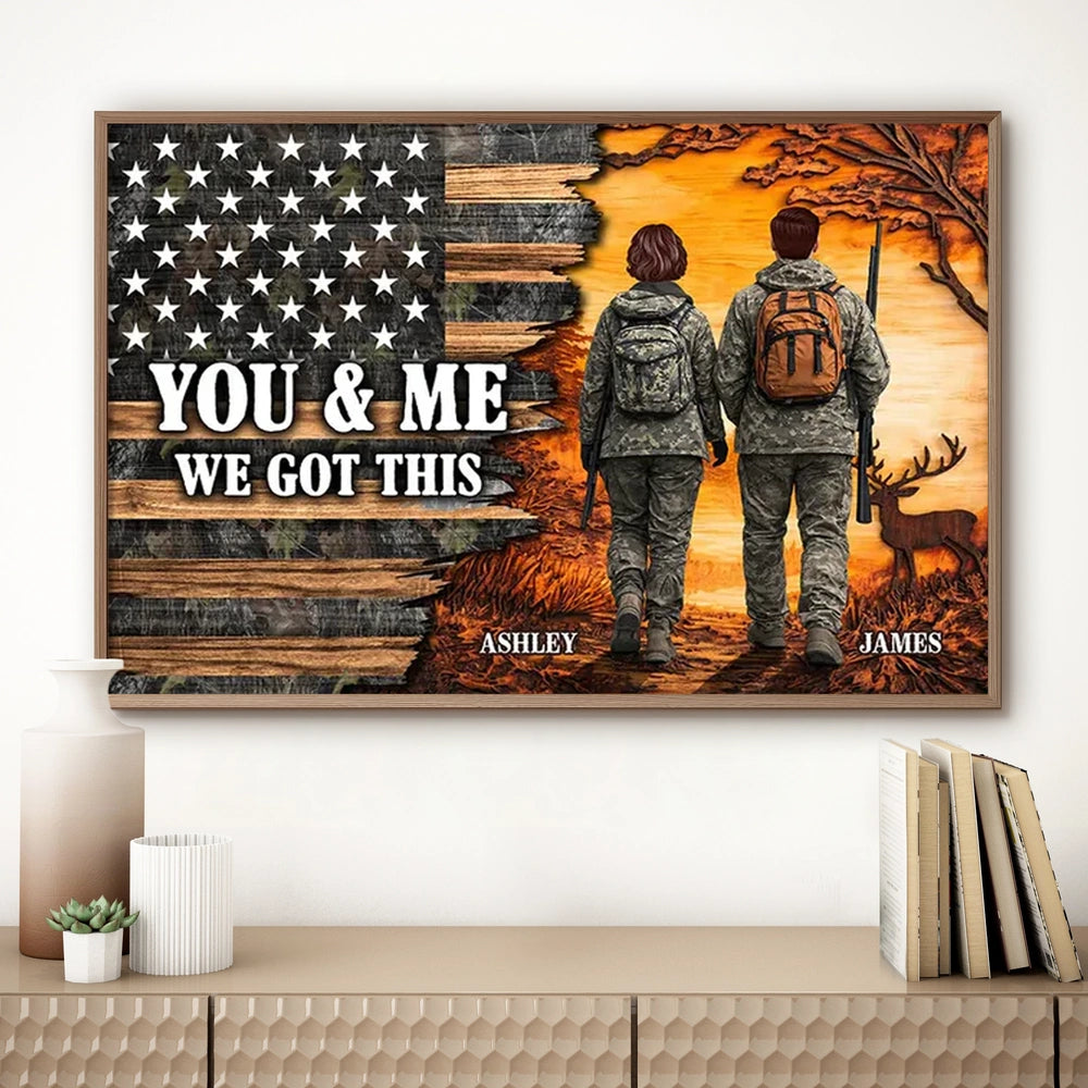 You & Me We Got This Personalized Poster for Hunters, Camouflage Couple Walking at Sunset Wall Decor, Unique Couple Gift