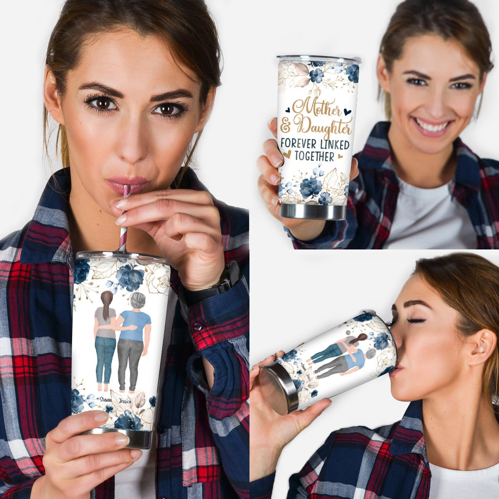 Mother And Daughter - Personalized Mother's Day Mother Tumbler