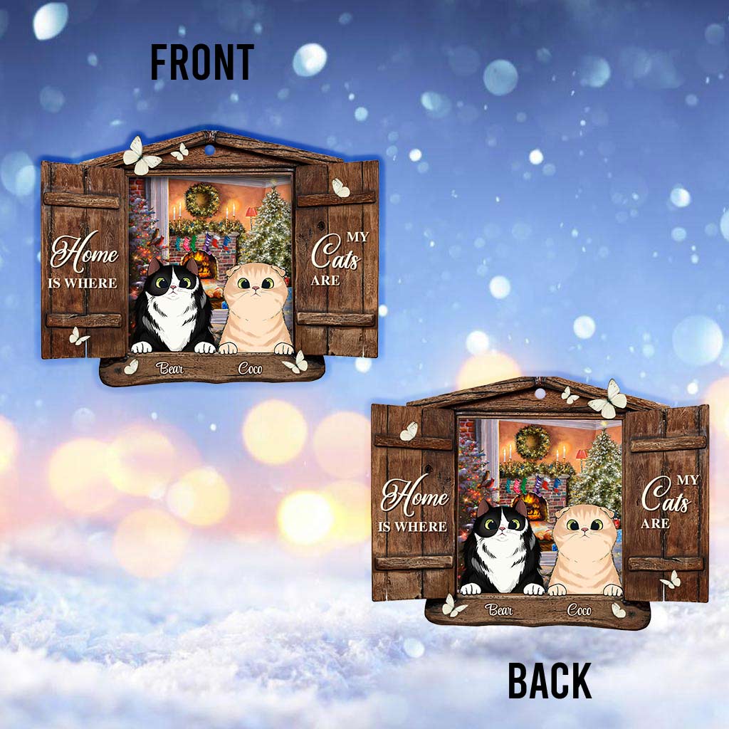 Home Is Where My Cats Are - Personalized Christmas Ornament (Printed On Both Sides)