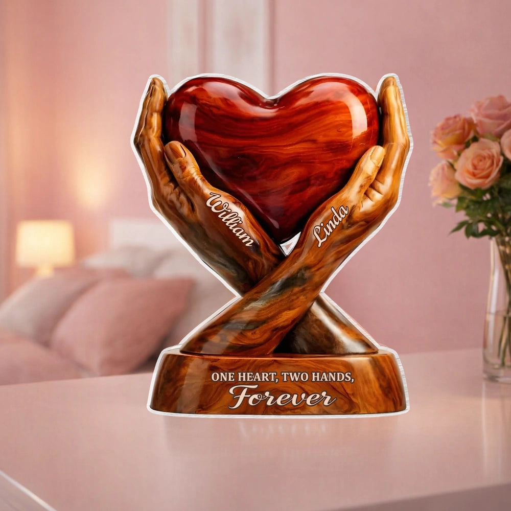 Shaped Acrylic Block Plaque with Heart Held by Two Hands, 'One Heart, Two Hands, Forever' Love Memory, Thoughtful Gift