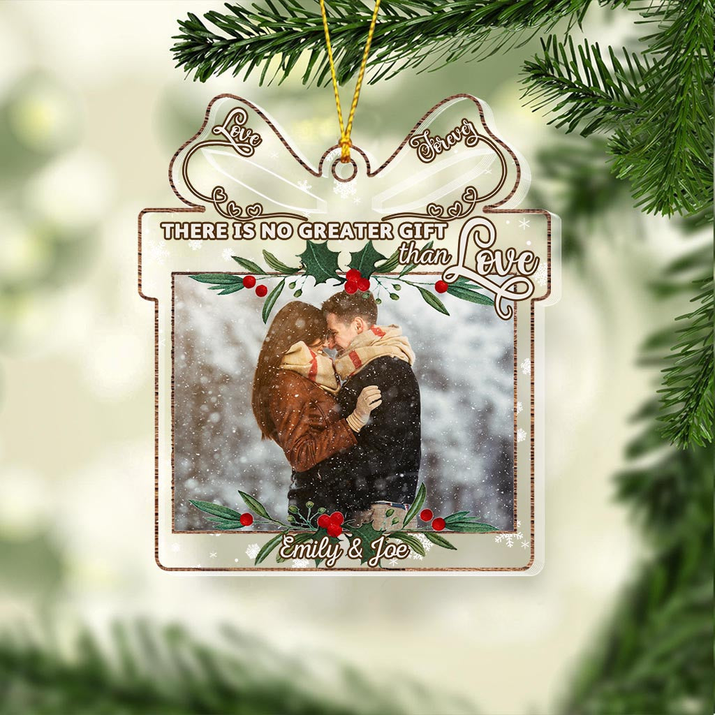 There Is No Greater Gift Than Love - Personalized Christmas Couple Transparent Ornament