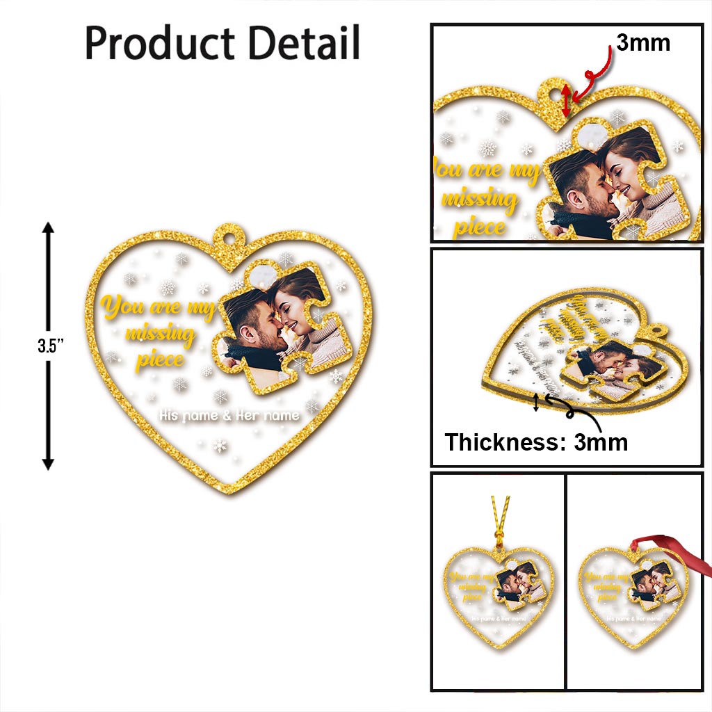 You Are My Missing Piece - Personalized Christmas Couple Transparent Ornament