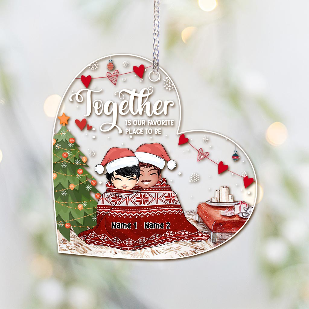 Together Is My Favorite Place To Be - Personalized Christmas Couple Transparent Ornament