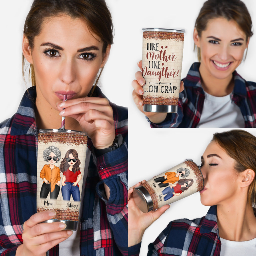 Like Mother Like Daughter - Personalized Mother's day Mother Tumbler