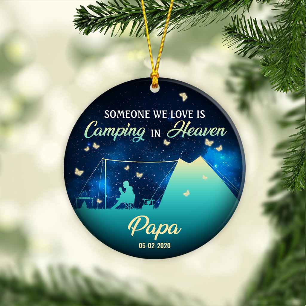 Someone We Love Is Camping In Heaven - Personalized Christmas Ornament (Printed On Both Sides)