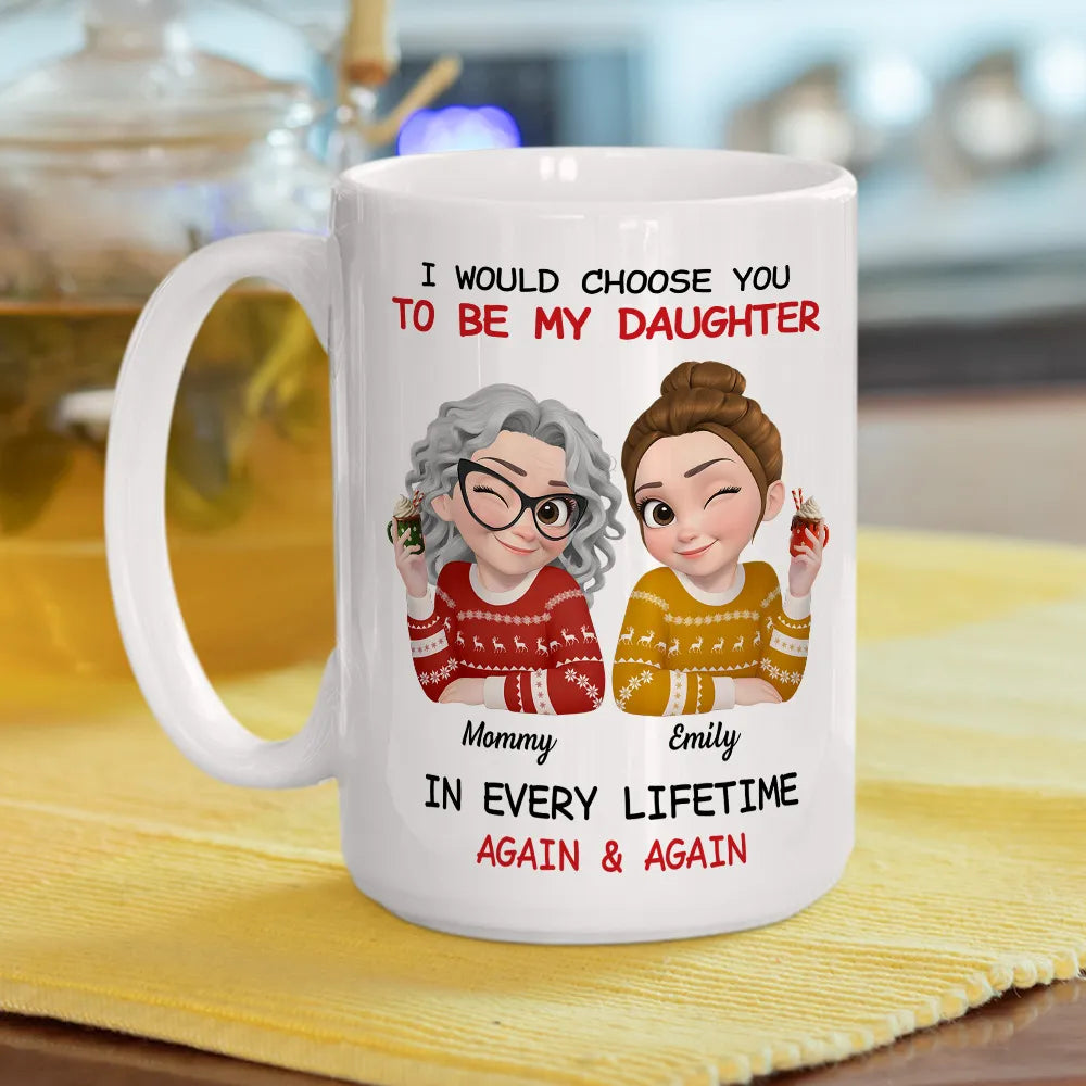 Personalized Mom and Daughter Ceramic Mug With Cute Winter Sweater Cartoon, Unique Gift For Mom, In Every Lifetime Again & Again