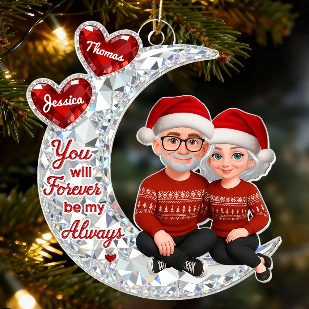 Acrylic Ornament You will Forever be my Always Moon Couple, Cozy Holiday Keepsake, Personalized Creative Gift for Couples