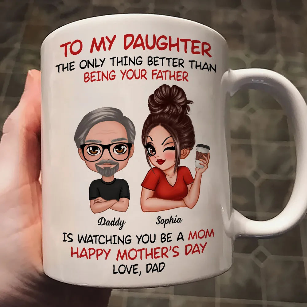 To My Daughter – Heartfelt Mug from Dad with Custom Character Design – Perfect Gift for Mother's Day