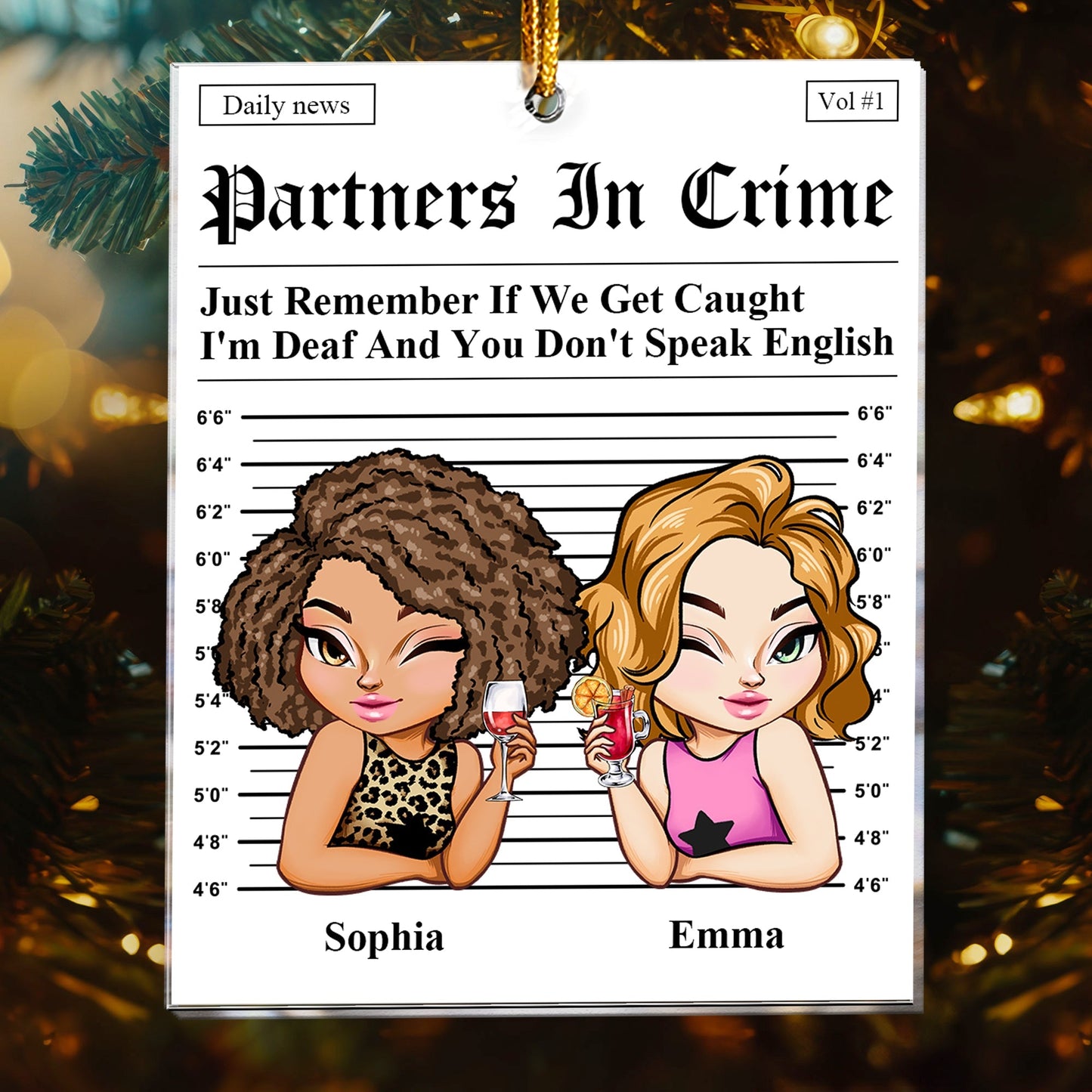 Partners In Crime Mugshot Acrylic Ornament – Funny Personalized Gift for Best Friend or Sister