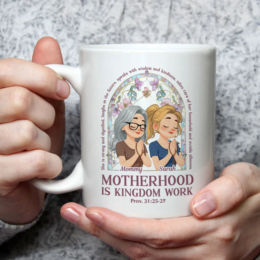 Custom Ceramic Mug Motherhood Is Kingdom Work, Warm Faith Quote Coffee Mug, Unique Christian Gift for Mom