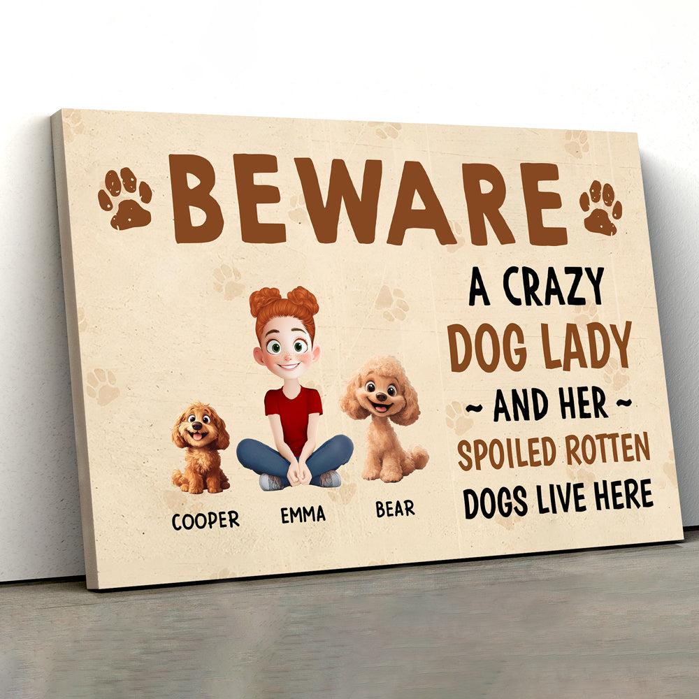 Beware – A Crazy Dog Lady and Her Spoiled Dogs Live Here! Funny Customizable Sign for Dog Lovers, Great Gift for Pet Owners, Available as Rectangular Iron Sign, Wooden Sign, and Keychain