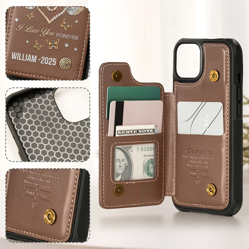 I Love You Forever - Personalized Memorial Wallet Phone Case