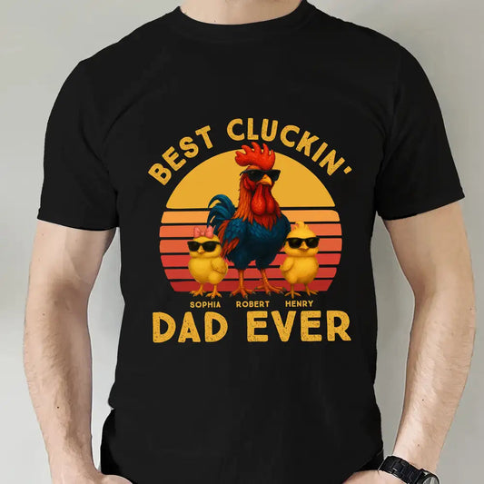 “Best Cluckin' Dad Ever” Classic Tee – Funny Father’s Day Chicken Family Shirt