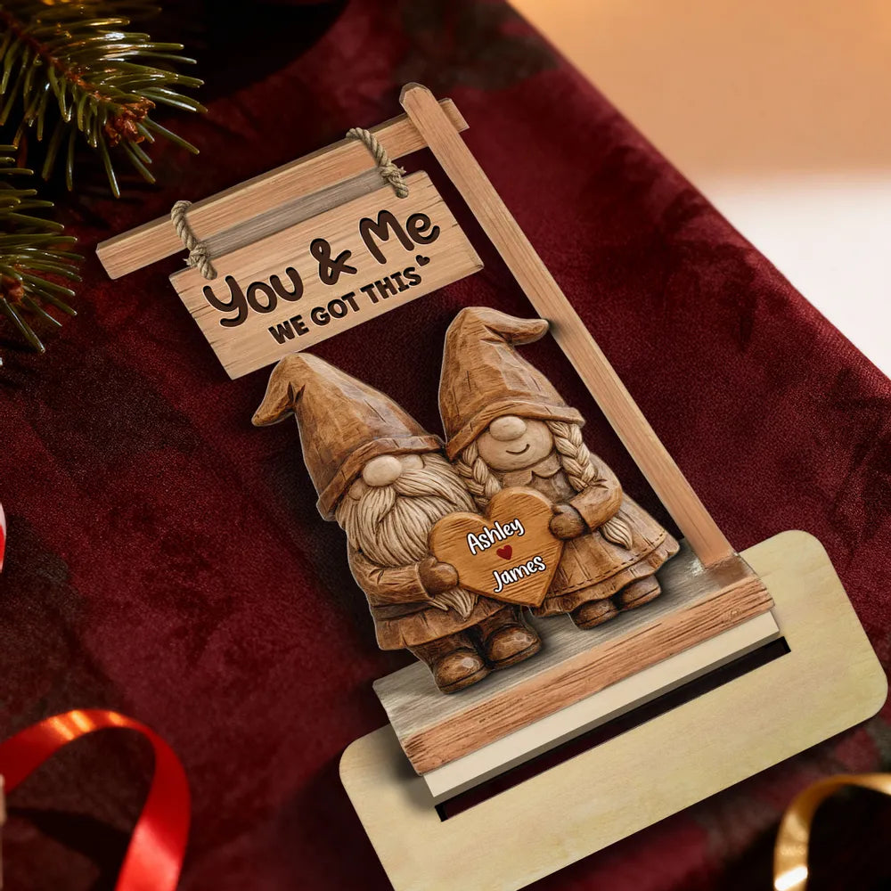 2-Layer Wooden Plaque Personalized Couple Keepsake, Cute Gnome Pair With You & Me We Got This, Sweet Gift