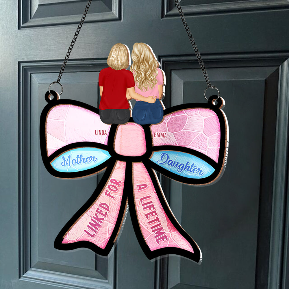 Mother & Daughter – Forever Linked Together - Personalized Wood and Acrylic Layered Ornament with Heartwarming Message, Perfect for Mother’s Day Gift