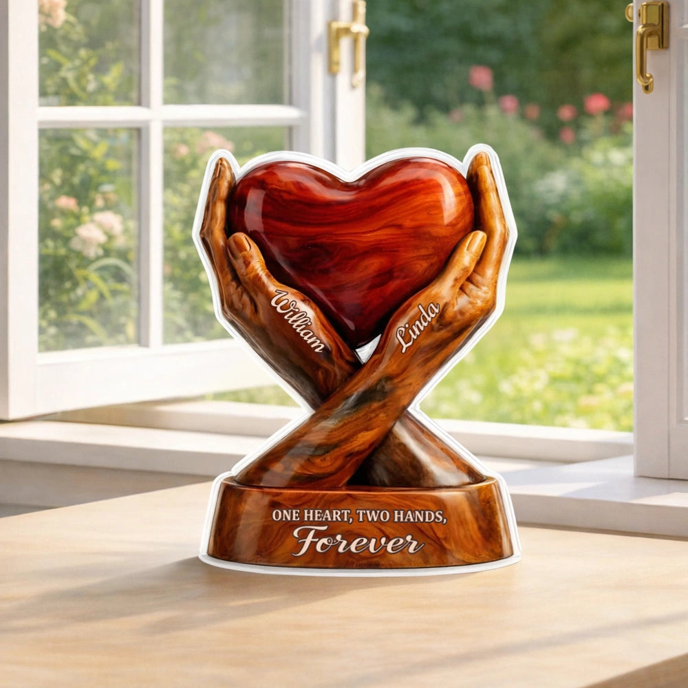 Shaped Acrylic Block Plaque with Heart Held by Two Hands, 'One Heart, Two Hands, Forever' Love Memory, Thoughtful Gift
