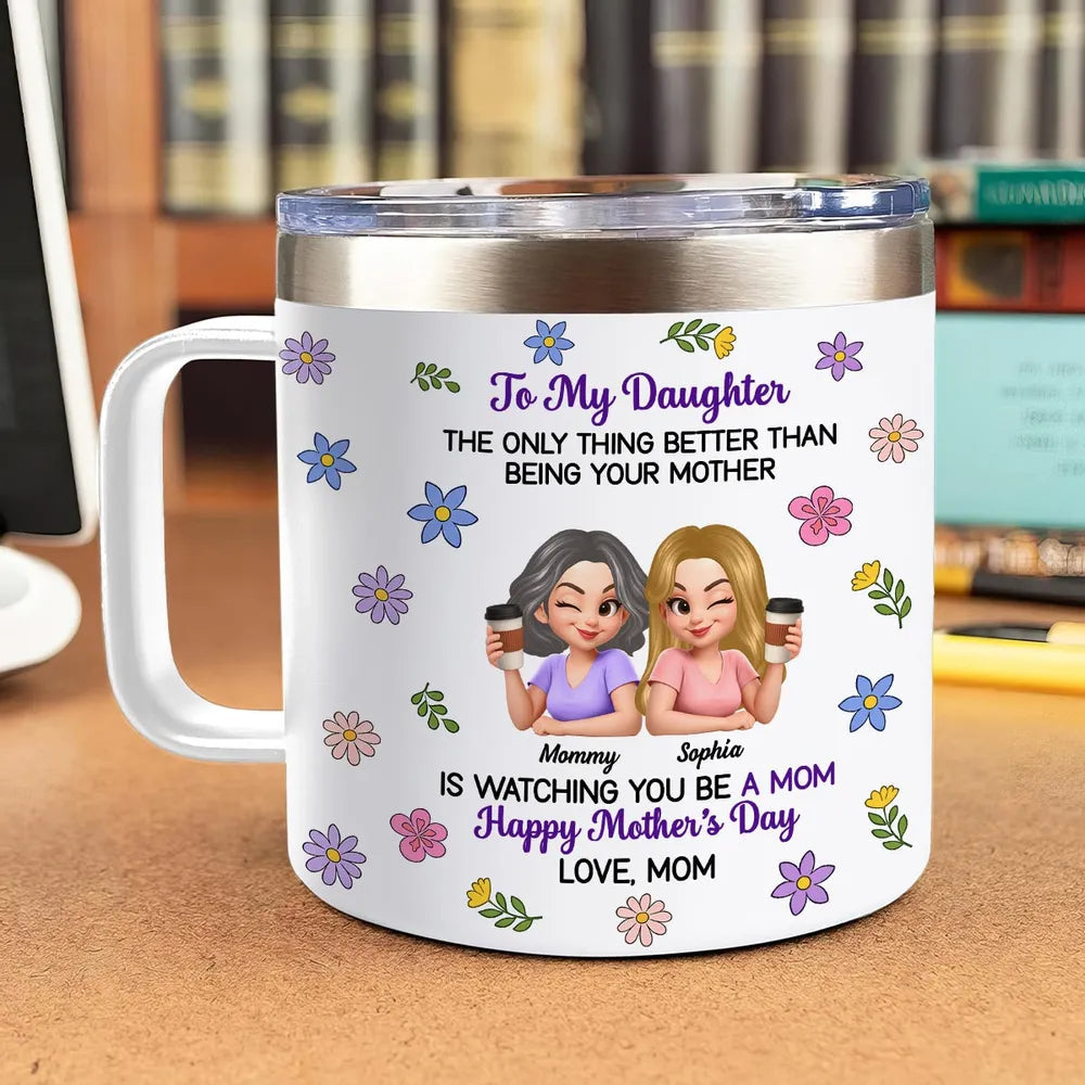 Personalized Mother's Day Stainless Steel Coffee Mug with Floral Mom Daughter Quote, Unique Gift for Daughter