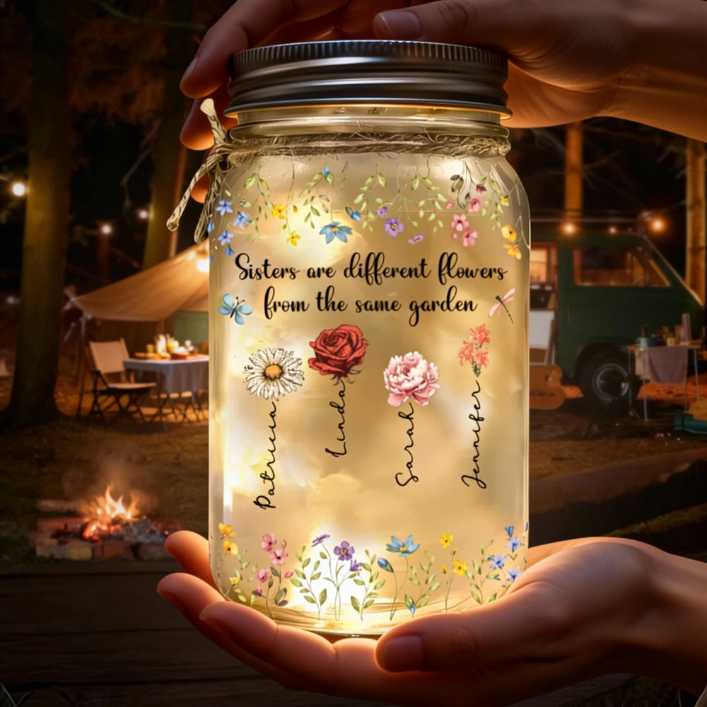 Glass Mason Jar Light 'Sisters are different flowers from the same garden', Personalized Keepsake, Thoughtful Sister Gift