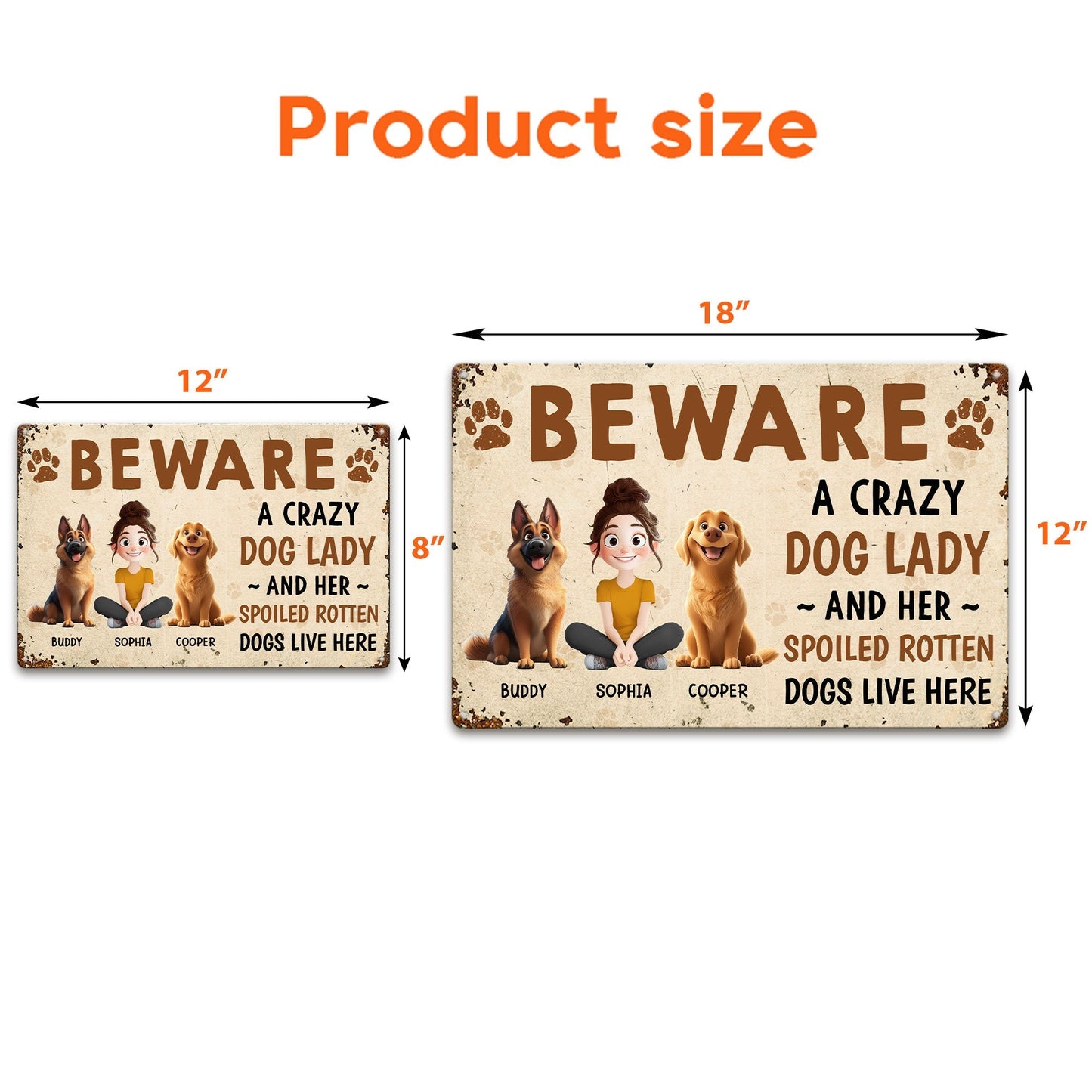 Beware – A Crazy Dog Lady and Her Spoiled Dogs Live Here! Funny Customizable Sign for Dog Lovers, Great Gift for Pet Owners, Available as Rectangular Iron Sign, Wooden Sign, and Keychain