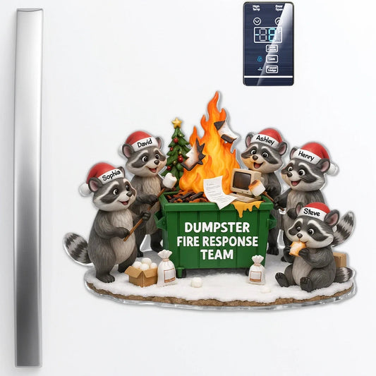 Personalized Acrylic Fridge Magnet Dumpster Fire Raccoon Team Funny Holiday Gift for Coworkers & Friends