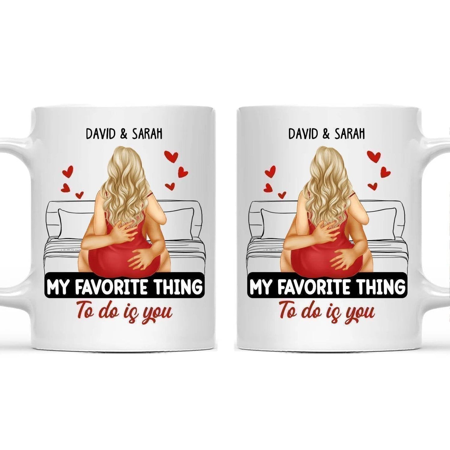 Couple Kissing My Favorite Thing To Do Is You - ‘Together Forever’ Custom Mug - Romantic Gift for Couples"