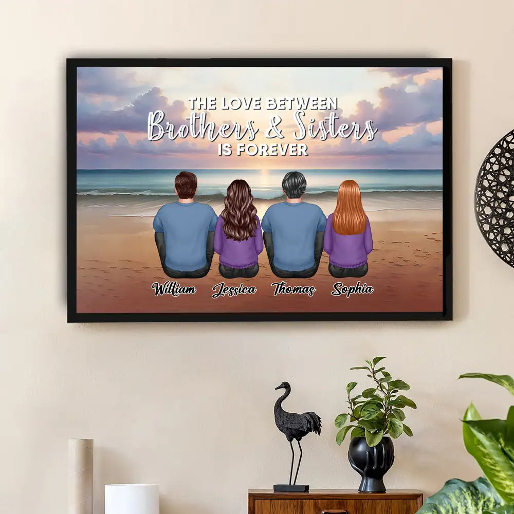 The Love Between Brothers And Sisters Is Forever - Personalized Poster or Keychain or Ornament or Plaque