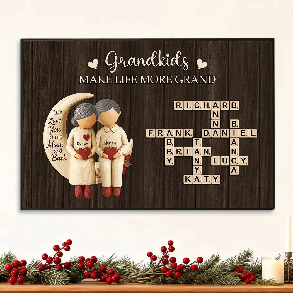 Grandkids Make Life More Grand Love to the Moon - Personalized Poster - Sentimental Gift for Grandma Grandpa