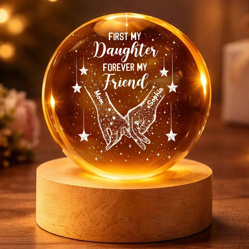 Personalized Globe Lamp Night Light with Holding Hands Design, 'First My Daughter Forever My Friend' Unique Gift for Daughter