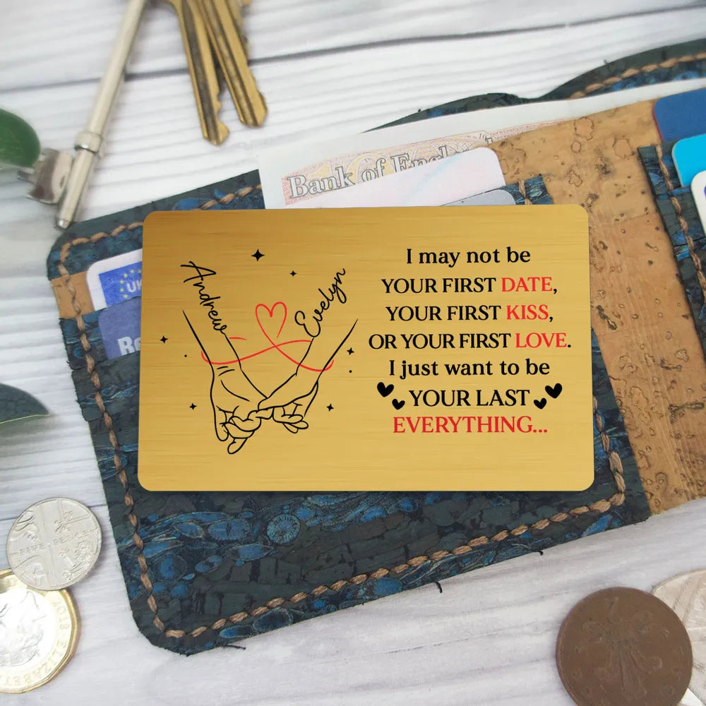 Metal Wallet Card 'Your Last Everything' Message, Personalized Romantic Keepsake, Pocket Friendly Daily Reminder, Unique Gift for Him
