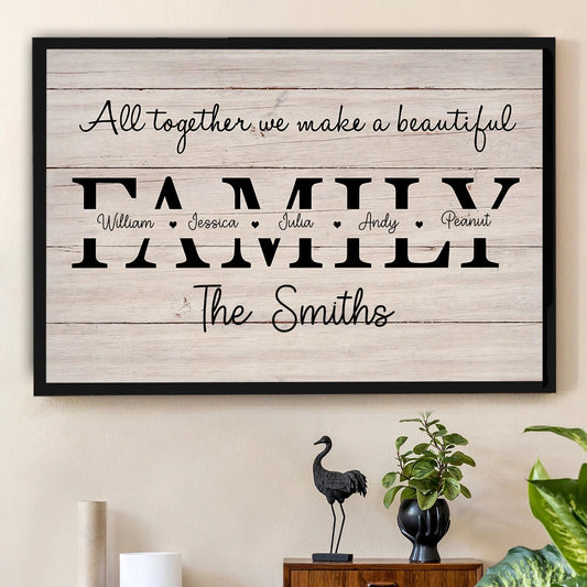 All Together We Make a Beautiful Family Personalized Poster – Custom Name Wall Art, Unique Gift for Housewarming or Christmas