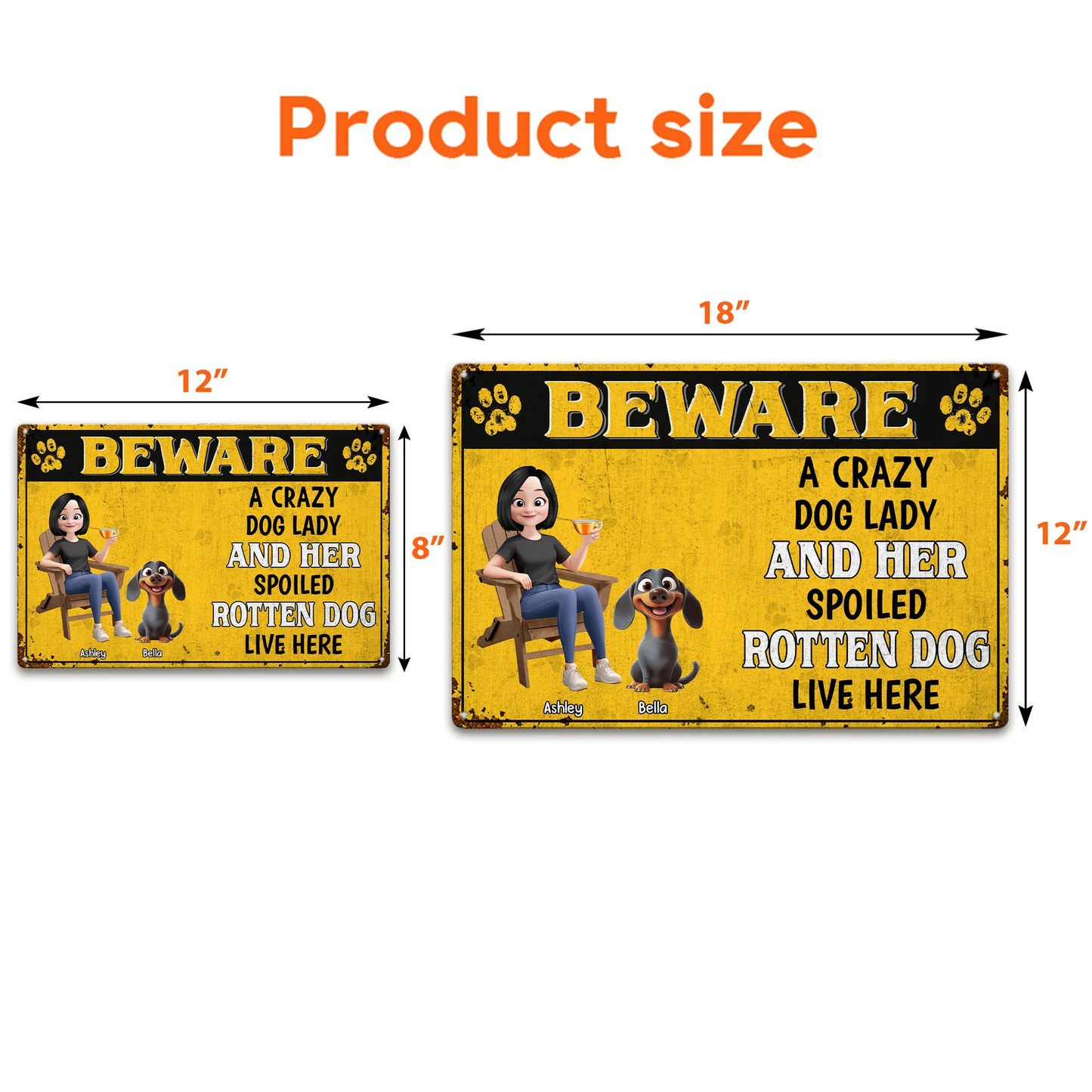 Personalized Rectangular Iron Sign Beware Crazy Dog Lady Spoiled Rotten Dog Live Here - Funny Unique Gift for Dog Lovers
