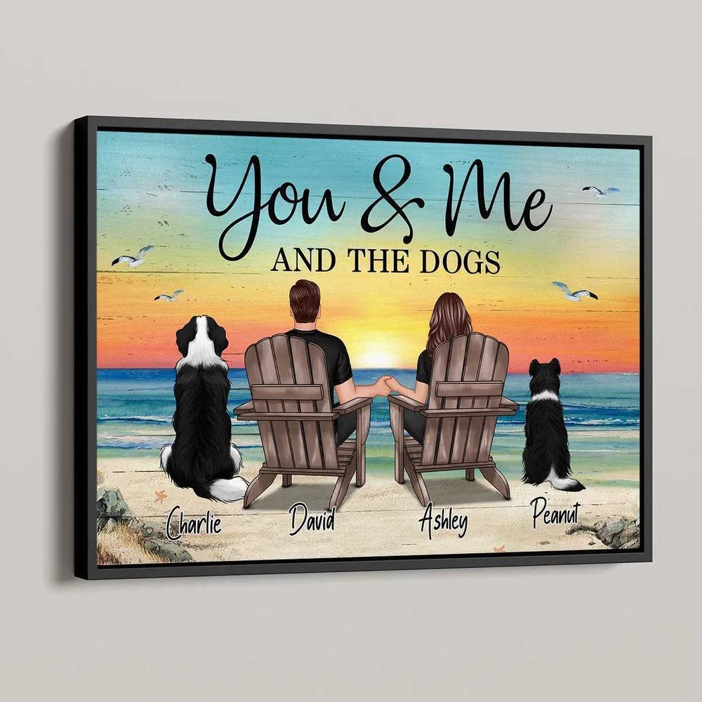 Personalized You, Me, and the Dogs Poster, Canvas, Plaque, and Keychain - Perfect Anniversary Gift for Lovers