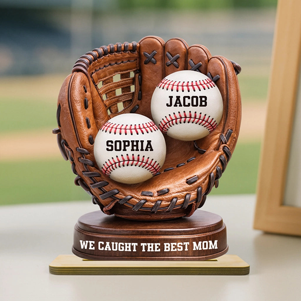 We Caught The Best Mom Personalized 2-Layer Wooden Plaque, Baseball Glove Keepsake for Living Room Display Gift