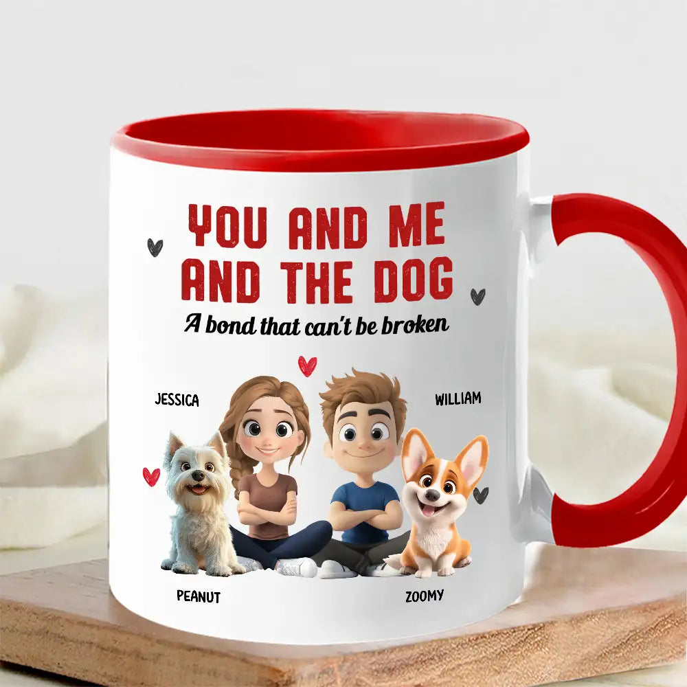 You and Me and the Dog – Custom Mug | A Bond That Can’t Be Broken