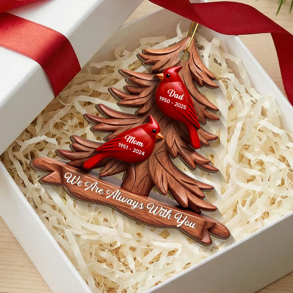 Cardinal Memorial Acrylic Ornament Pine Tree Design 'We Are Always With You' Unique Sympathy Gift