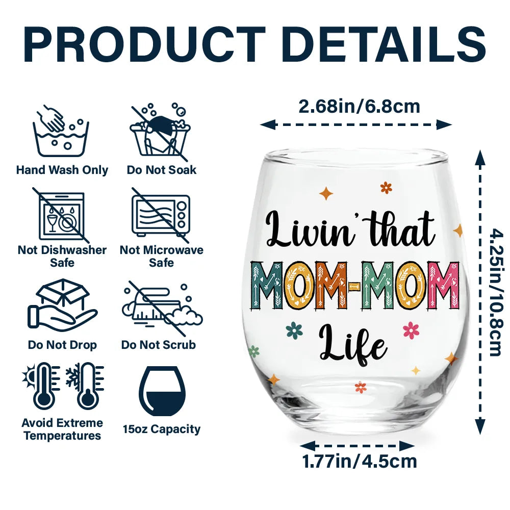 Living That Grandma Life – Custom Wine Glass with Grandma Illustration and Grandkids' Names, Perfect Mother's Day Gift