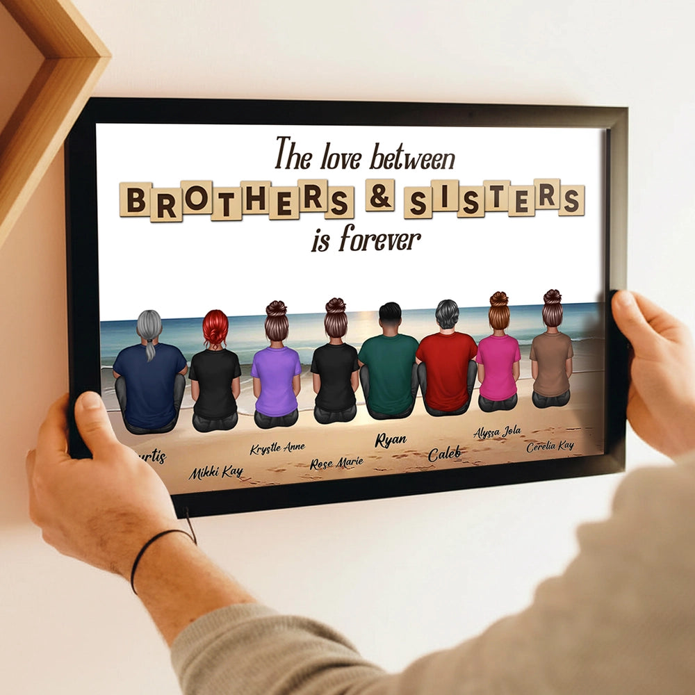 The Love Between Brothers & Sisters Is Forever — Beach Backview Poster, a Heartfelt Family Gift