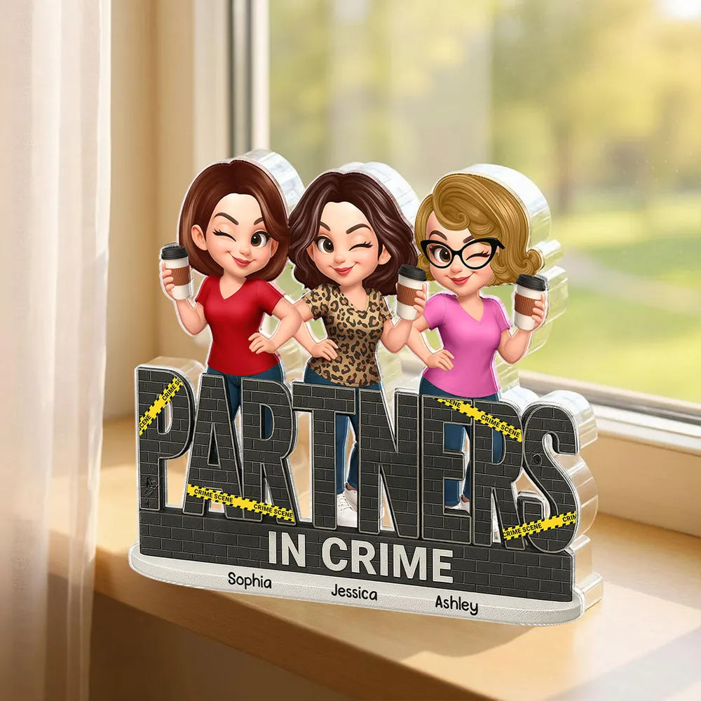 “PARTNERS IN CRIME” Sisters Linking Arms with Coffee Shaped Acrylic Block Plaque, Creative Gift for Sister, Customizable