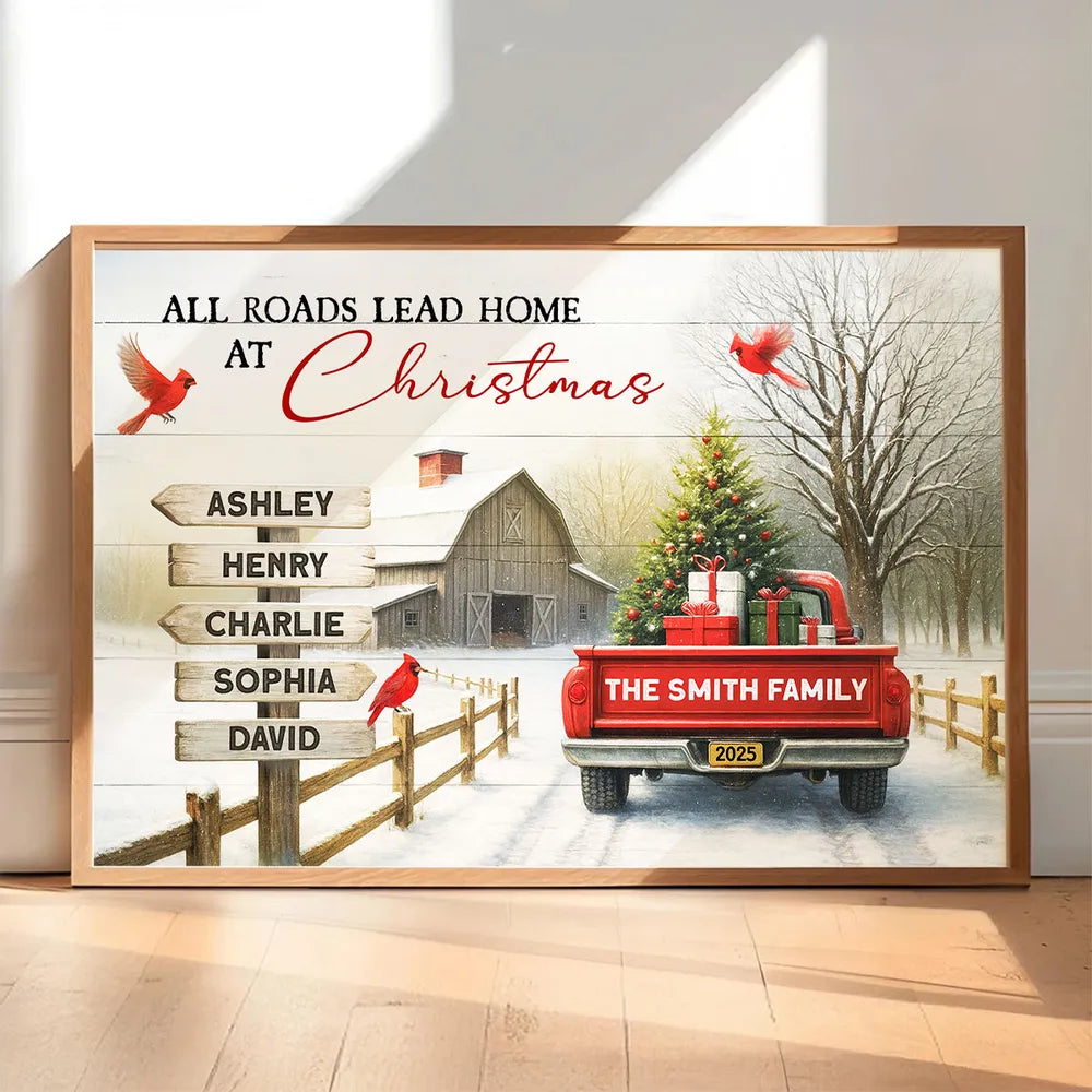Personalized Family Christmas Poster – All Roads Lead Home at Christmas Red Truck Farmhouse Wall Art