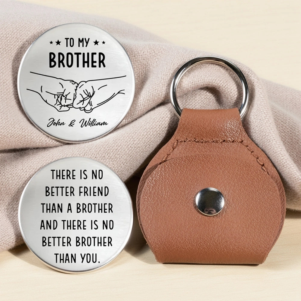 Pocket Hug for Brother, 'There Is No Better Friend Than a Brother' Message Token, Personalized Keepsake Gift