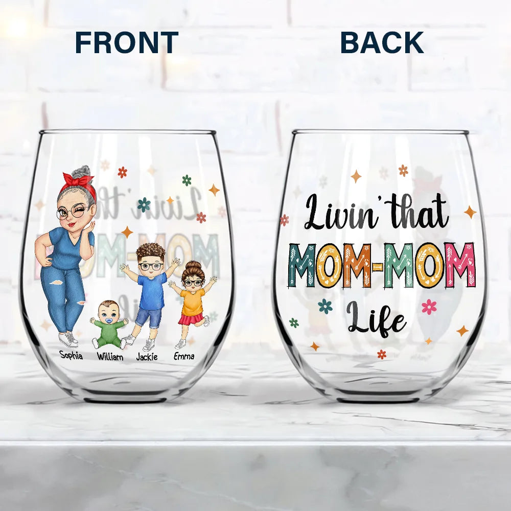 Living That Grandma Life – Custom Wine Glass with Grandma Illustration and Grandkids' Names, Perfect Mother's Day Gift