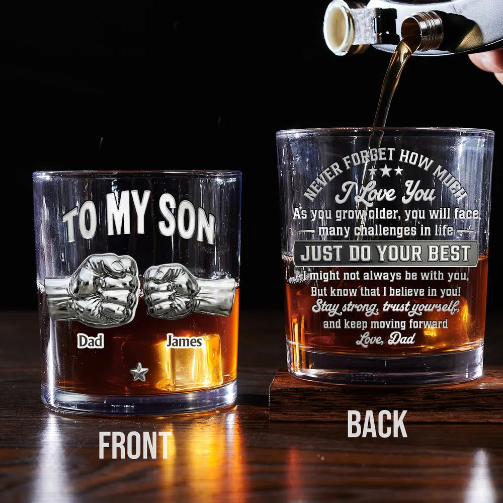 To My Son Personalized Whiskey Glass - Encouraging Message From Dad, Classy Bar Display, Meaningful Unique Gift