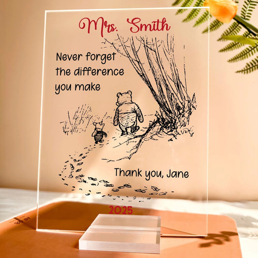 Custom Acrylic Plaque Keepsake, Heartfelt Never Forget the Difference You Make Message, Meaningful Appreciation Gift